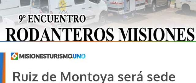 Ruiz de Montoya será sede del 9° Gran Encuentro Rodantero en marzo de 2026